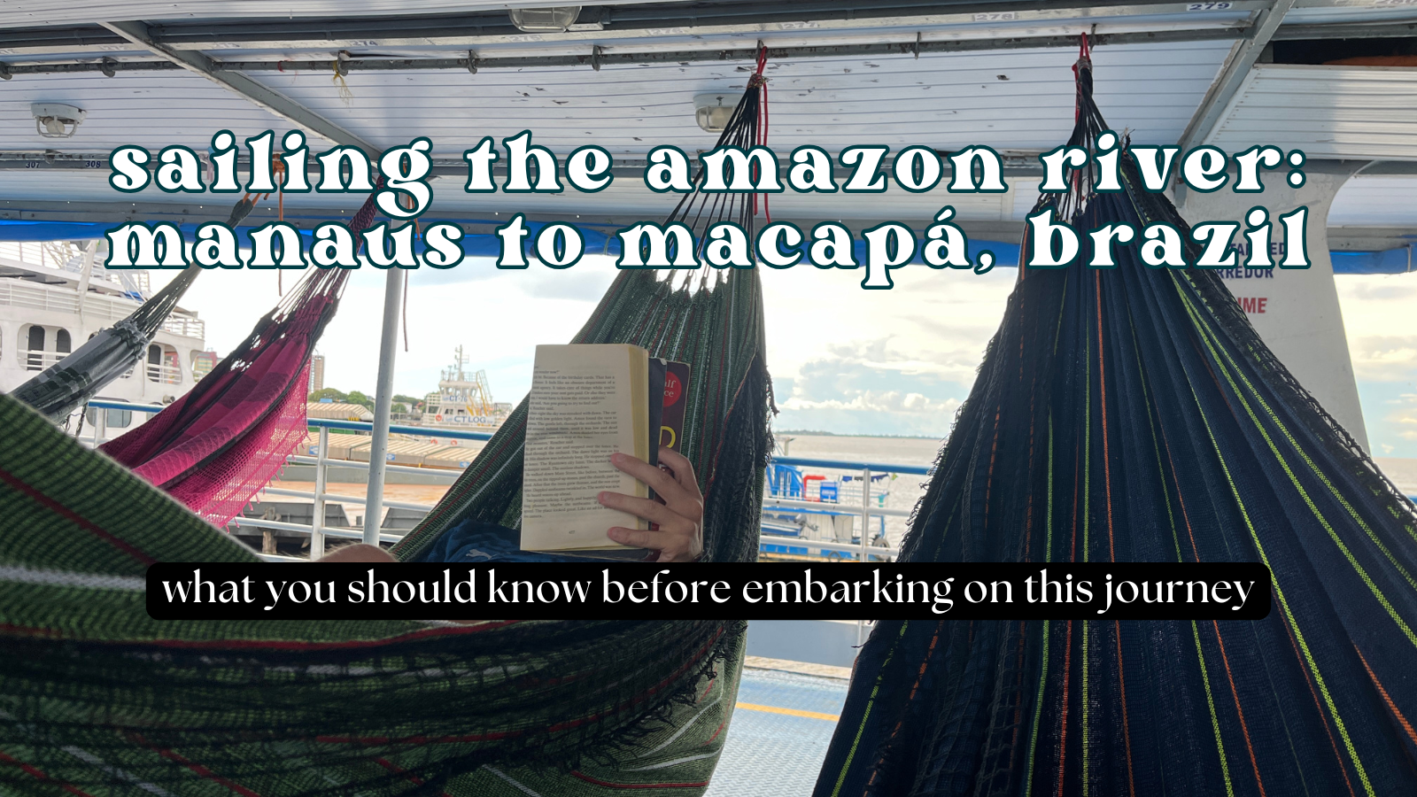 What is it like on the Amazon River Ferry: Manaus to Macapá