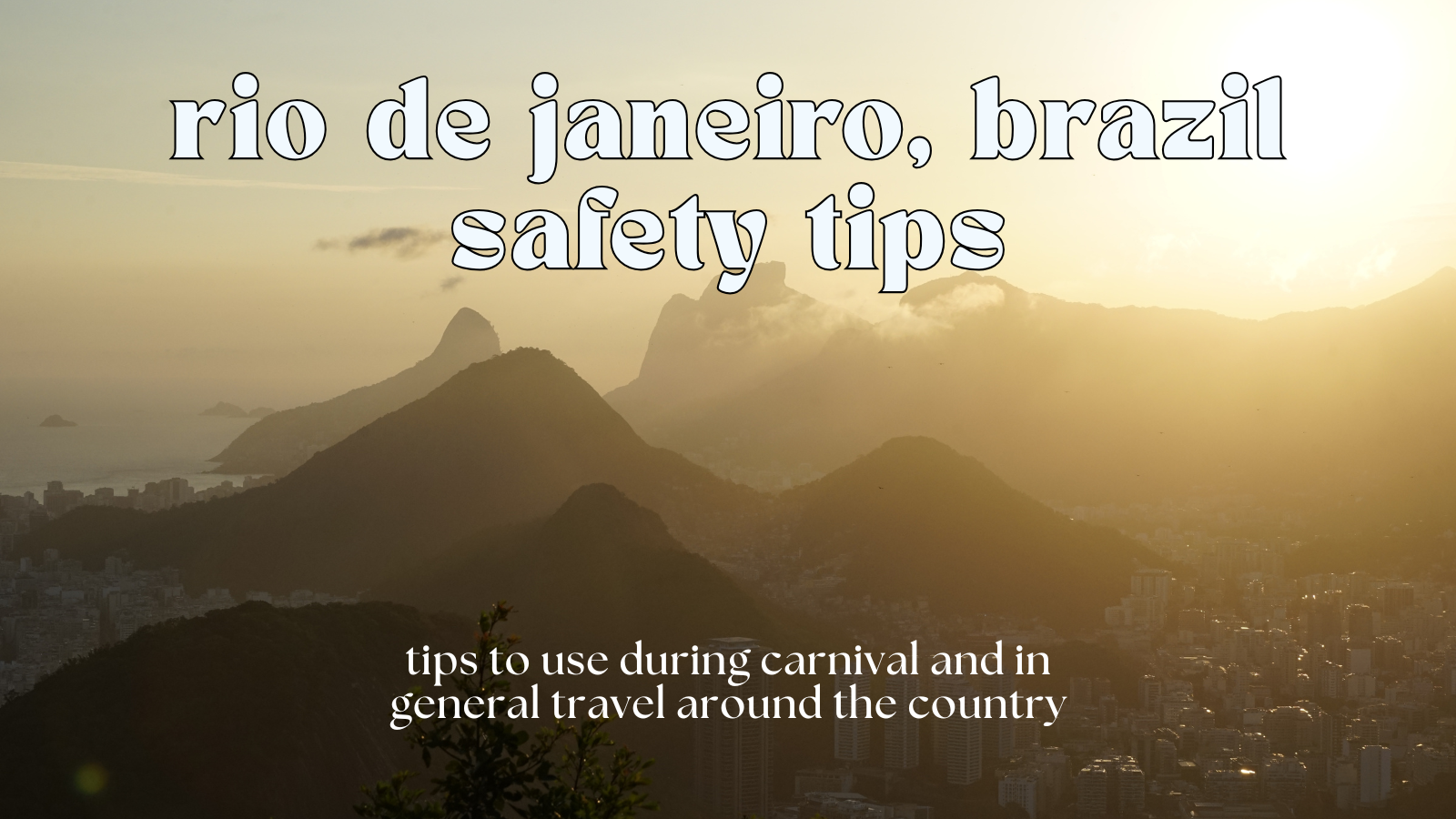 Rio Carnival Safety Guide: How to Party Smart