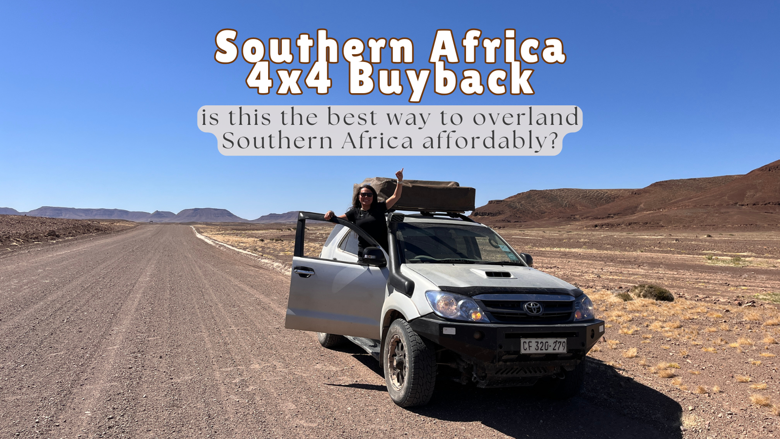 Southern Africa 4×4 Buyback Guide after 15000km and 9 countries