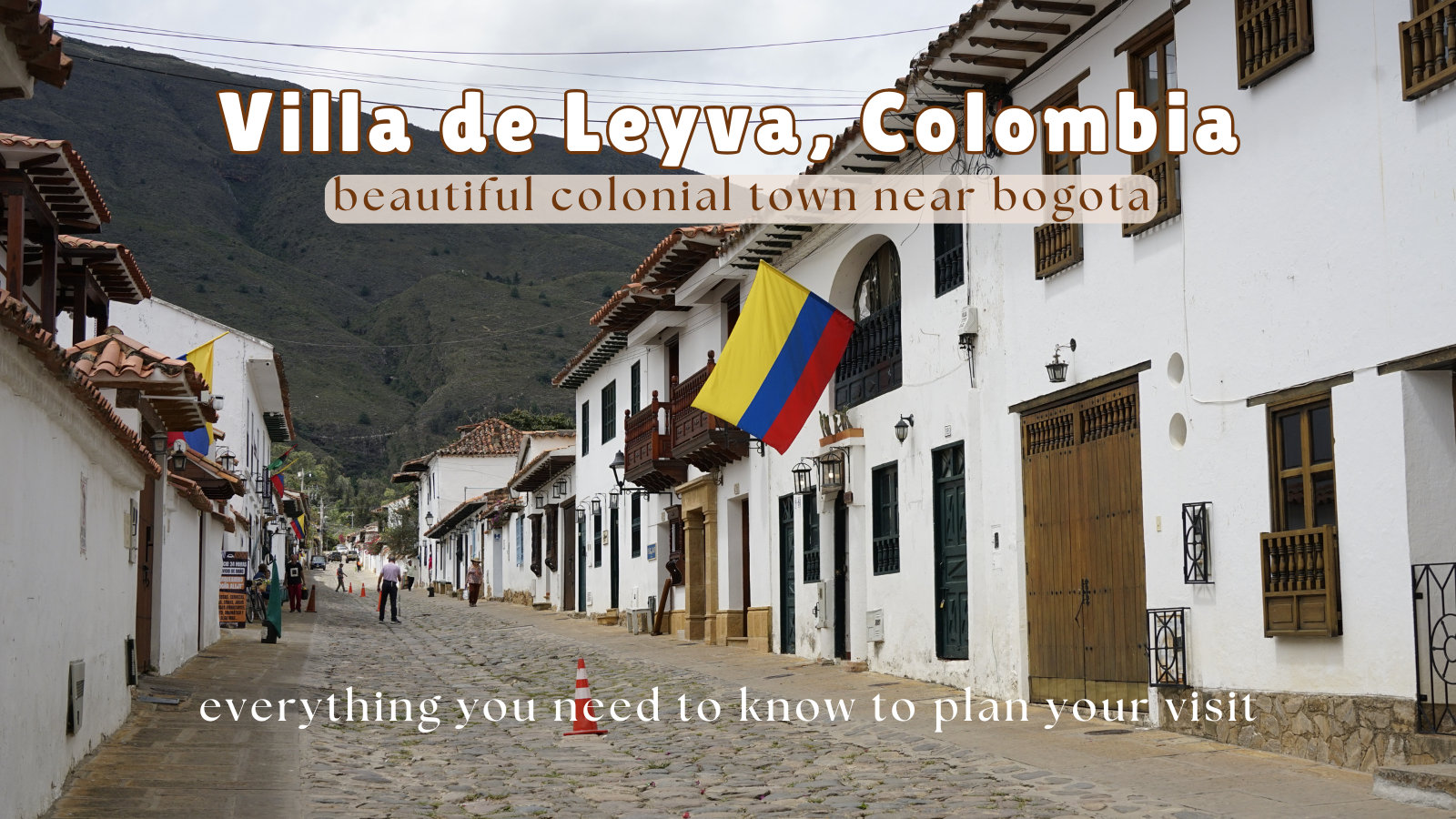 Villa de Leyva, Colombia: A Beautiful Colonial Town Near Bogotá