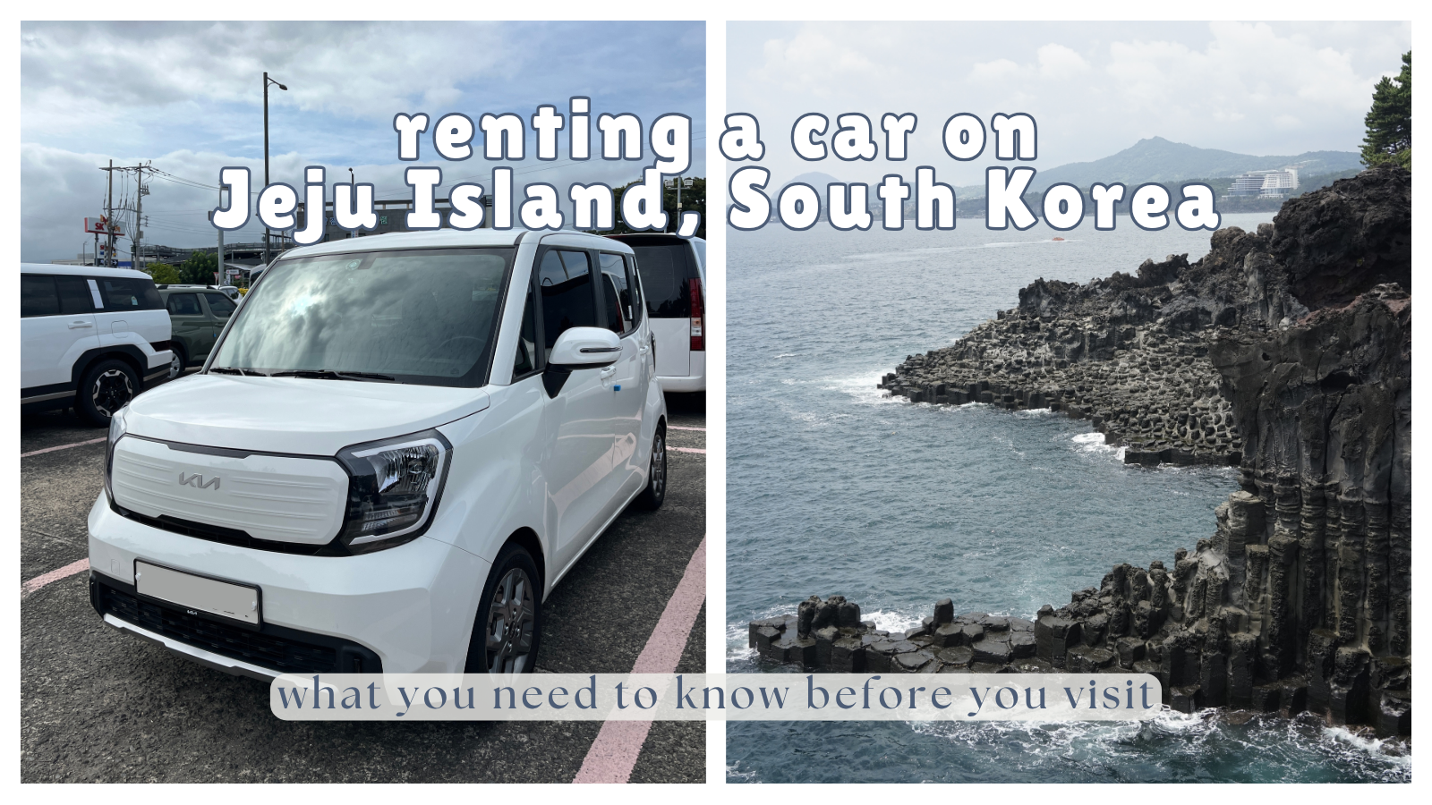 Renting a Car in Jeju, South Korea: Everything You Need to Know Before You Drive